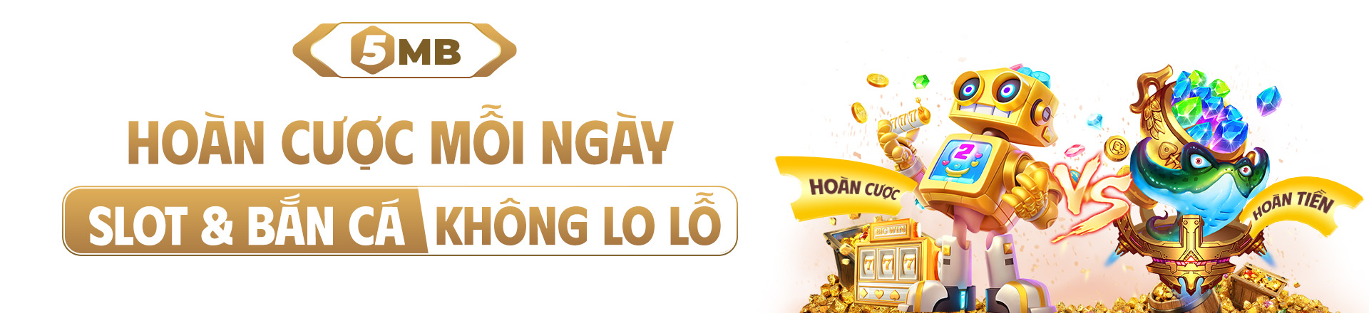 Nổ Hũ Bắn Cá 5MB
